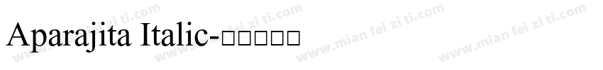 Aparajita Italic字体转换